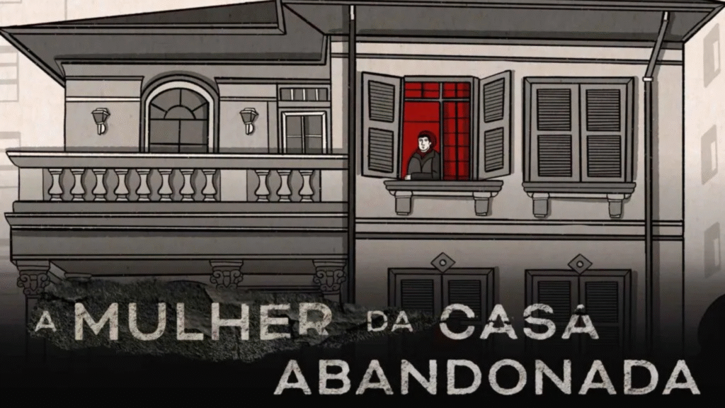 capa do documentário a mulher da casa abandonada