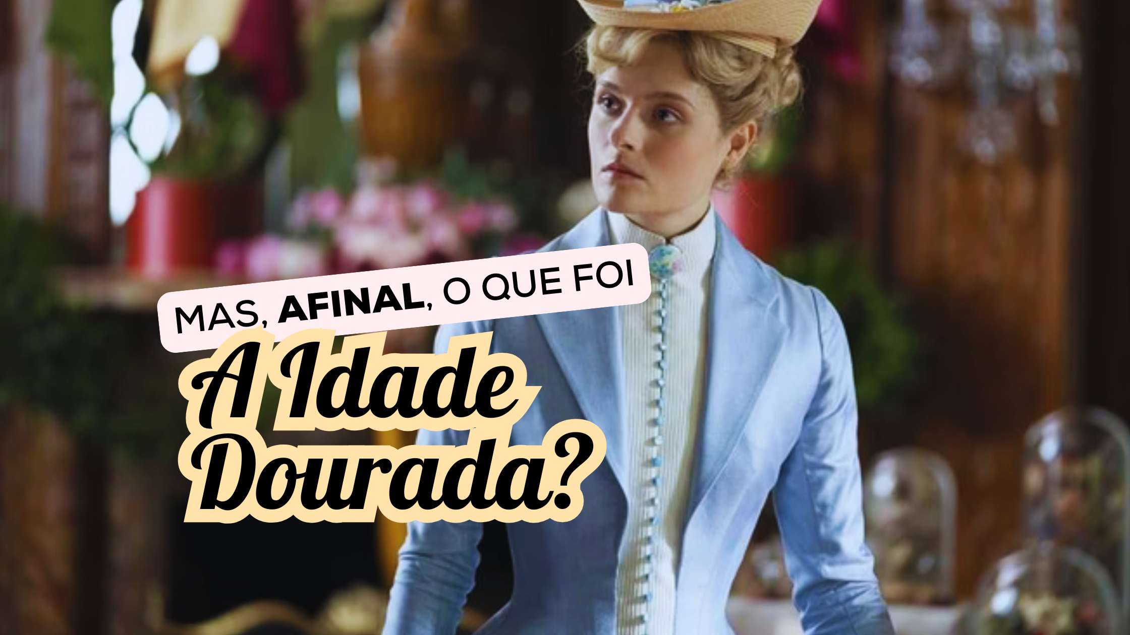 a idade dourada hbo