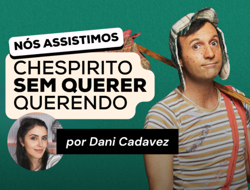 Review Chespirito Sem querer querendo