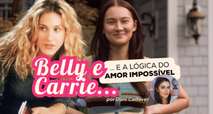 carrie Bradshaw e Belly