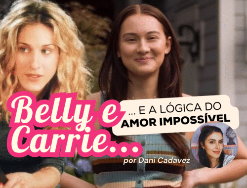 carrie Bradshaw e Belly