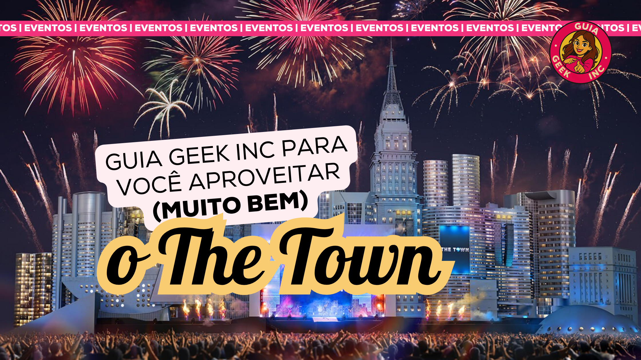 guia para o the town 2025