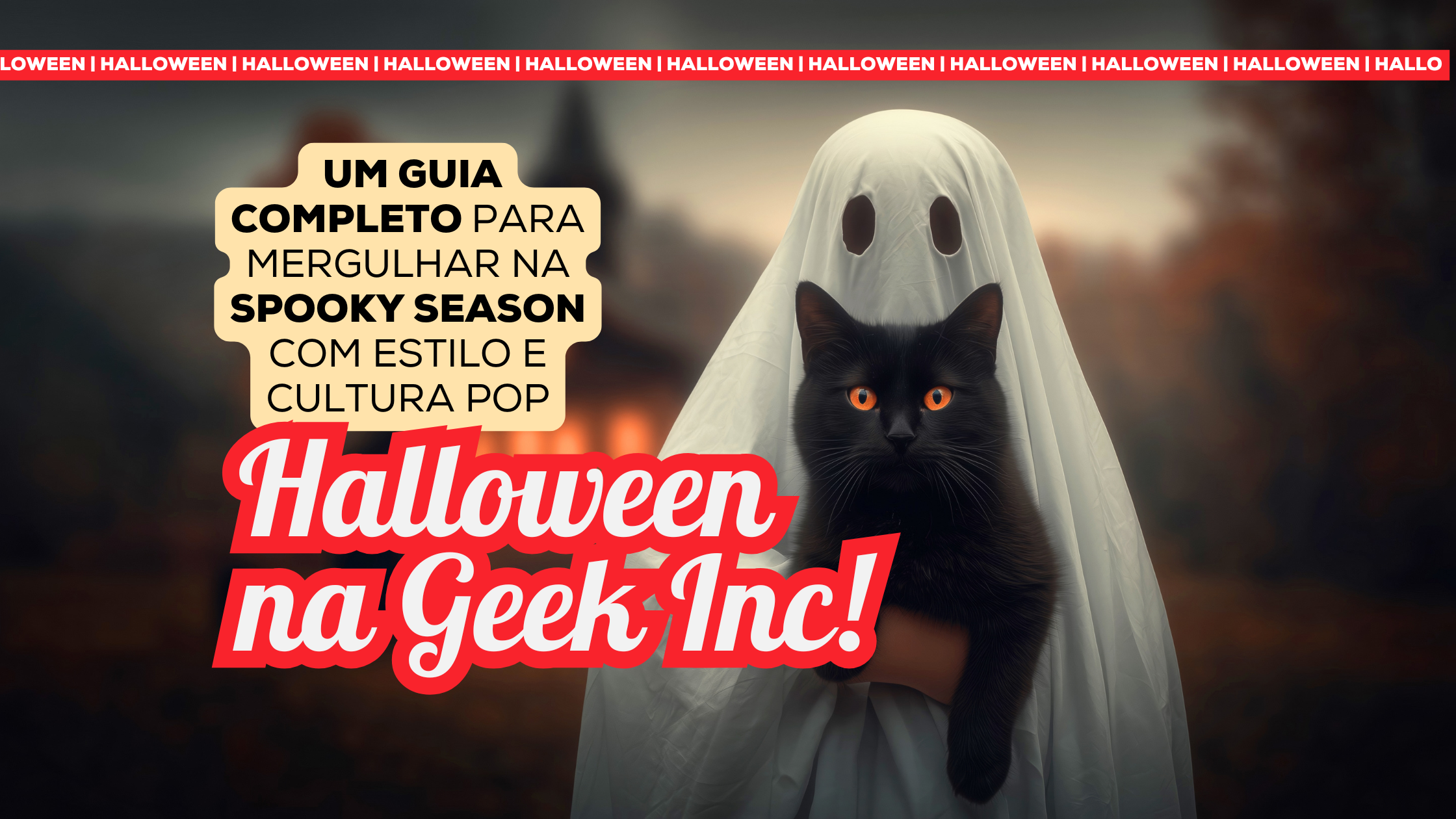 Guia Halloween Geek Inc