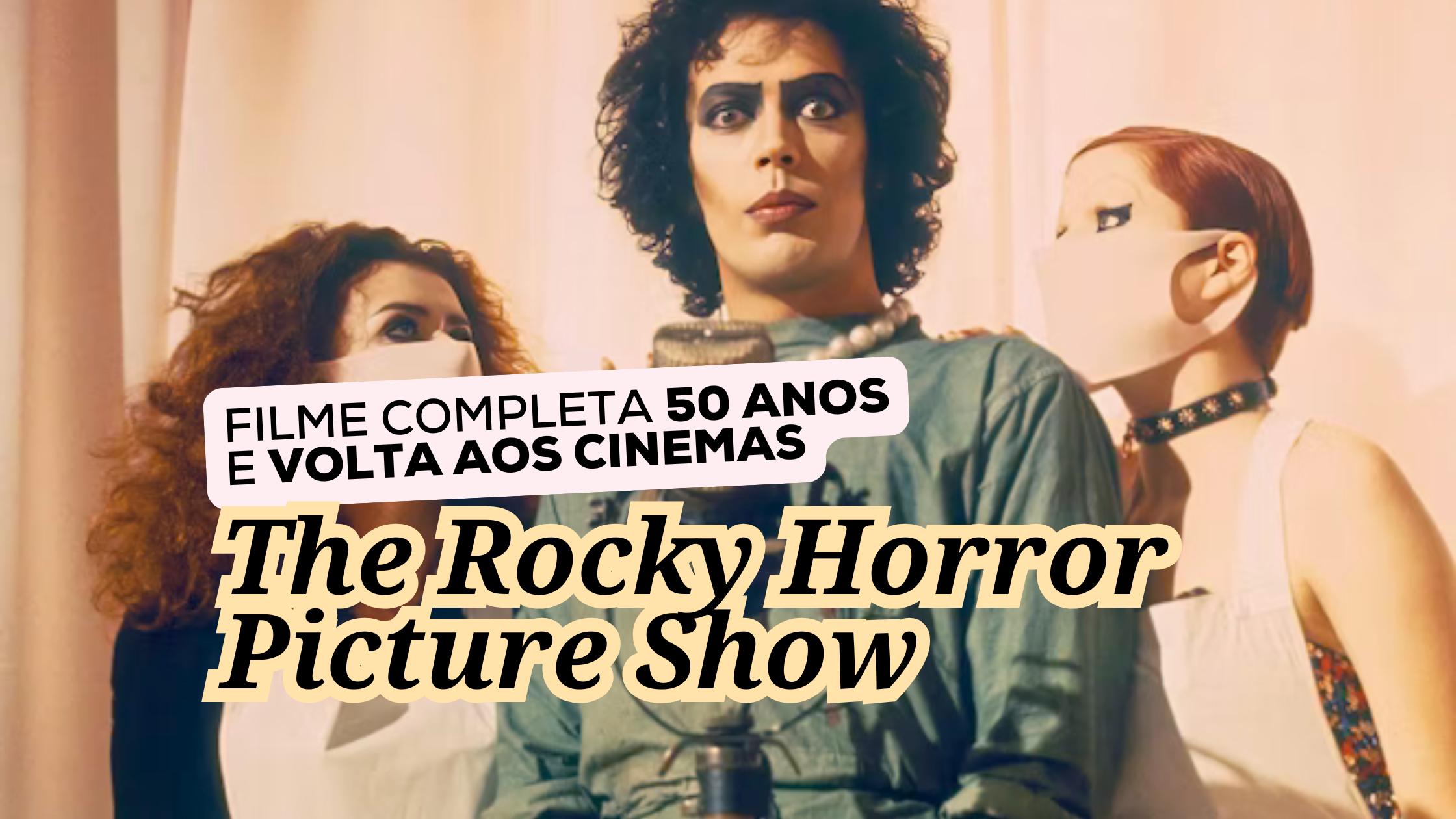 the-rocky-horror-picture-show-50-anos